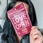 Snacking With Love - LOVE, CORN
